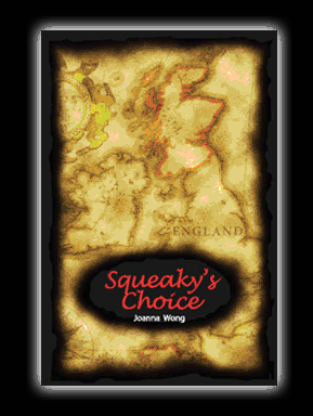 Squeaky&rsquo;s Choice